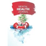 Mental Health Journal: 4-Week Workbook for Professionals (Mental Wellness)