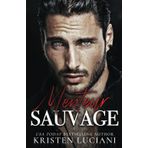 Menteur Sauvage: Une dark romance dans l'univers de la mafia où deux ennemis deviendront amants: 2