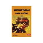Mentollü Yazılar - Rabia S. Aykaç
