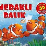 Meraklı Balık - Pop-Up 3D Hareketli Kitap