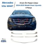 Mercedes Vito W447 Krom Ön Panjur 5 Prç. 2014-2019 Model Arası Uyumlu P. Çelik