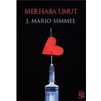 MERHABA UMUT - J. MARIO SIMMEL