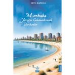 Merhaba, Yüreğimin Çekmecelerinde Birikenler