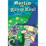 Merlin ve Kayıp Kral - Julia Golding