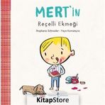 Mert’İn Reçelli Ekmeği - Stephanie Schneider