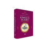 Merve Yayınları Kimyâ-Yı Saadet Mutluluk ve Saadet Hazinesi