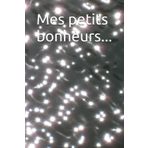 Mes petits bonheurs...