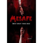 Mesafe - Ömer Turkay Yunus Orak