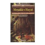 Meşakk-ı Hayat - Ahmet Rasim