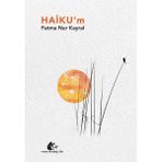 Meşe Kitaplığı Haiku’m