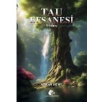 Meşe Kitaplığı Tau Efsanesi - Uyanış