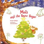 Meşe Palamudu Kitabevi Moli And The Snow Sugar