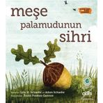 Meşe Palamudunun Sihri - Adam Schaefer Lola M. Schaefer
