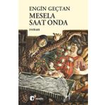 MESELA SAAT ONDA - ENGIN GEÇTAN