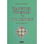 Mesih Talebesi İçin İbadetler Törenler ve Yol Rehberi - Turgay Üçal