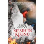 MESIHIN KLONU - AŞKIN GÜNGÖR