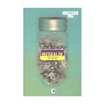 MESKALIN 60 DRAJE - MURATHAN MUNGAN