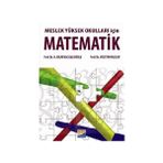 Meslek Yüksek Okulları İçin Matematik - Hüseyin Halilov Prof. Dr. Hüseyin Halilov H. Hilmi Hacısalihoğlu