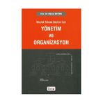 Meslek Yüksek Okulları İçin Yönetim Ve Organizasyon - Mümin Ertürk