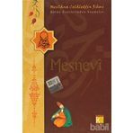 MESNEVI BÜTÜN ESERLERINDEN SEÇMELER - MEVLÂNÂ CELÂLEDDÎN-I RÛMÎ