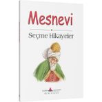 Mesnevi Seçme Hikayeler - Mevlana Celaleddin Rumi