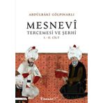 Mesnevi Tercümesi Ve Şerhi I - Iı. Cilt - Abdülbaki Gölpınarlı