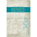 Mesnevide Geçen Hikayeler | Mevlana Celaleddin-I Rumi