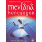 MESNEVI`DEN HIKMET VE HIKÂYELERLE MEVLÂNÂ KONUŞUYOR - CIHAN OKUYUCU