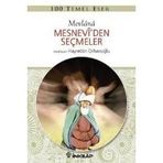 Mesnevi’den Seçmeler - mevlana celalettin rumi