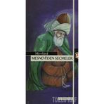 MESNEVI'DEN SEÇMELER - MEVLÂNÂ CELÂLEDDÎN-I RÛMÎ (ISBN:9786050201413)
