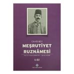 Meşrutiyet Ruznamesi Cavid Bey 2. Cilt Türk Tarih Kurumu
