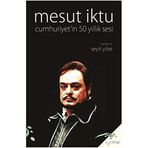 Mesut İktu Cumhuriyet`in 50 Yıllık Sesi Seyit Yöre
