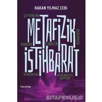 Metafizik İstihbarat - Hakan Yılmaz Çebi