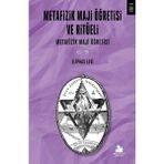 Metafizik Maji Öğretisi ve Ritüeli Cilt 1 - Éliphas Lévi