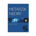 Metafizik Nedir? - Brian Garrett
