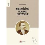 Metafizikçi Olarak Nietzsche - Hüseyin Aydın