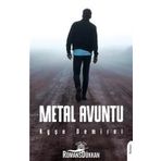 Metal Avuntu - Ayşe Demirel