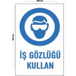 Metal Iş Gözlüğü Kullan 20CM x 30CM A4 Büyüklüğünde Uyarı Levhası Yönlendirme Tabelası - 20 cm x 30 cm