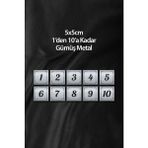Metal Kapı Daire Apartman Masa Dolap Numarası Set Takım 10’lu (1’den 10’a Kadar) Metal 5X5CM - Gümüş - 5 x 5 cm