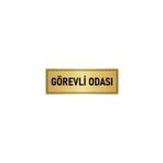 Metal Yönlendirme Levhası, Departman Kapı İsimliği Görevli Odası 10x20 cm Altın Renk