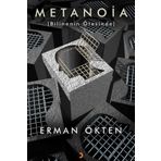Metanoia - Bilinenin Ötesinde - Erman Ökten