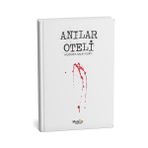 Meteor Yayınevi Anılar Oteli... +3 Adet Edebiyat Kitabı
