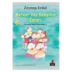 Meteor Yaz Kampının Esrarı - Zeynep Erdal