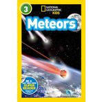 Meteors (National Geographic Kids Readers, Level 3)