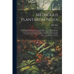 Methodus plantarum nova : brevitatis & perspicuitatis causa synoptice in tabulis exhibita, cum notis generum tum summorum tum subalternorum ... de seminibus plantarum & indice copioso