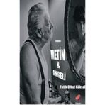 Metin ve Angeli Fatih Cihat Köksal