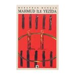Metis Yayıncılık Mahmud ile Yezida: Mezopotamya Üçlemesi 1 + Türk Siyasi Tarihi: Siyasal Sistemin Evrimi - Hayır