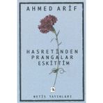 Metis Yayınları Ahmed Arif Şiir Kitabı Hasretinden Prangalar Eskittim – Türkçe, Normal Boy, Ciltsiz, İmzalı