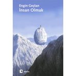Metis Yayınları - Engin Geçtan - İnsan Olmak