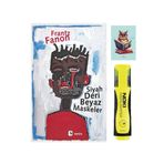 Metis Yayınları Siyah Deri Beyaz Maskeler - Frantz Fanon - Sarı Fosforlu Kalem - Not Defter Seti